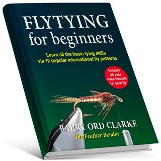 Flytying for beginners Barry Ord Clarke L&#228;r dig de grundl&#228;ggande stegen